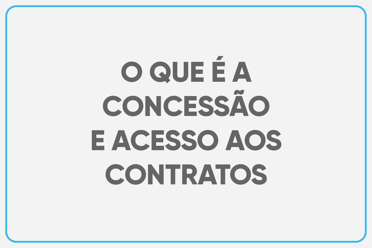 O QUE É CONCESSÃO - CONTRATOS